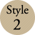 Style 2