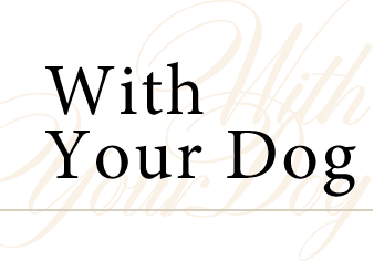 With Your Dog