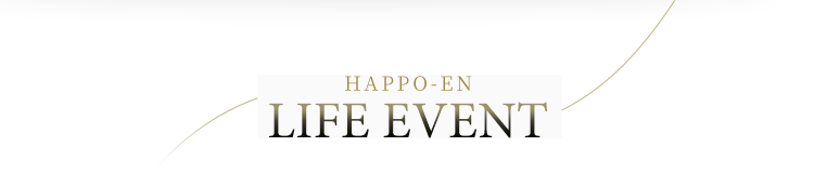 HAPPO-EN LIFE EVENT