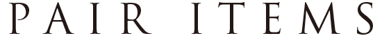 PAIR ITEMS